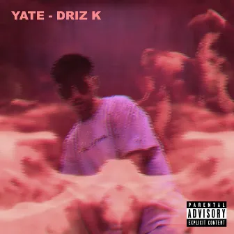 Yate by Driz K