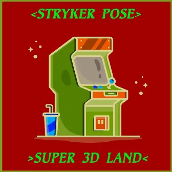 Super 3d Land by Stryker Pose