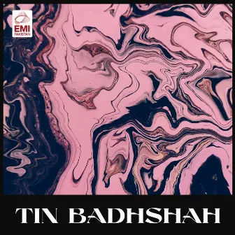 Tin Badhshah (Original Motion Picture Soundtrack) by Ishrat Jehan