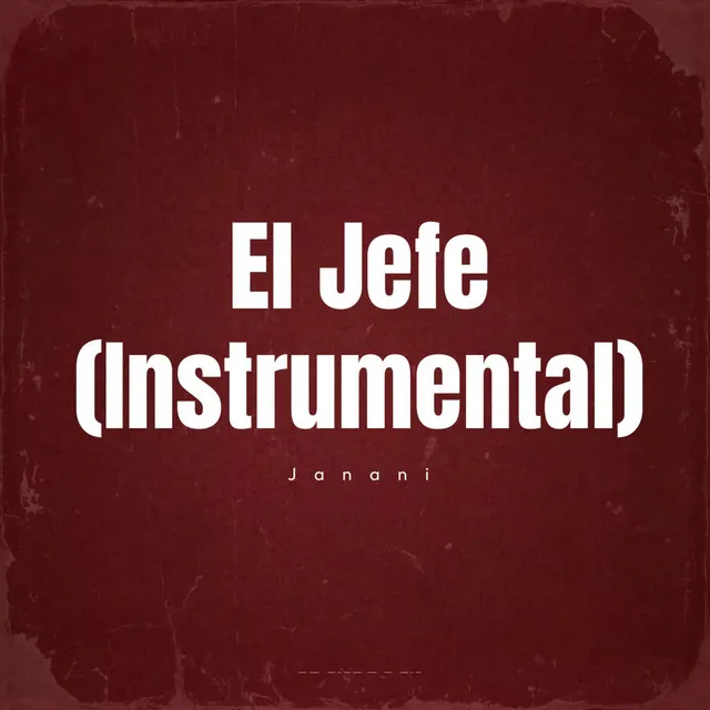 El Jefe (Instrumental)