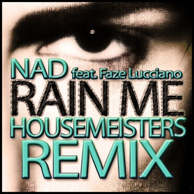 Rain Me - Housemeisters Remix