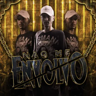 Não Me Envolvo by DJ Guh Mix