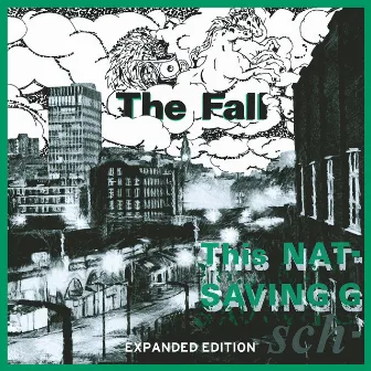 This Nation's Saving Grace (Expanded Edition) by The Fall