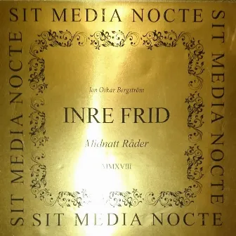 Midnatt råder by Inre Frid