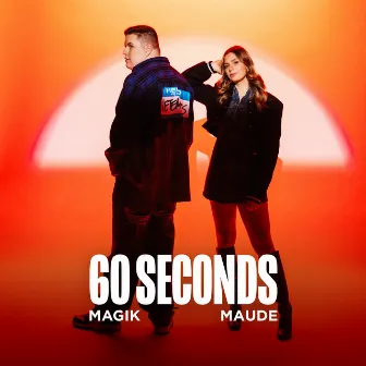 60 Seconds by Maude