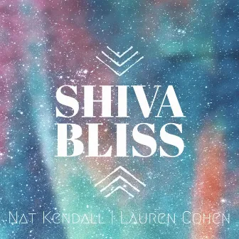 Shiva Bliss by Nat Kendall