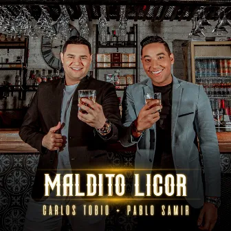 Maldito Licor by Pablo Samir