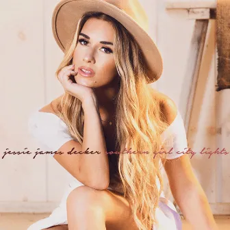 Southern Girl City Lights by Jessie James Decker