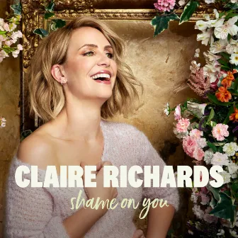 Shame On You by Claire Richards