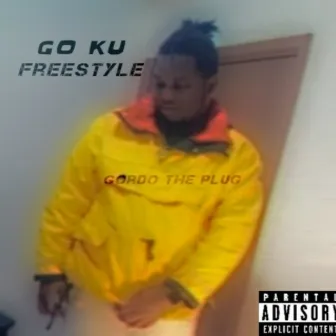 Go Ku Freestyle (Live) by gordo the plug