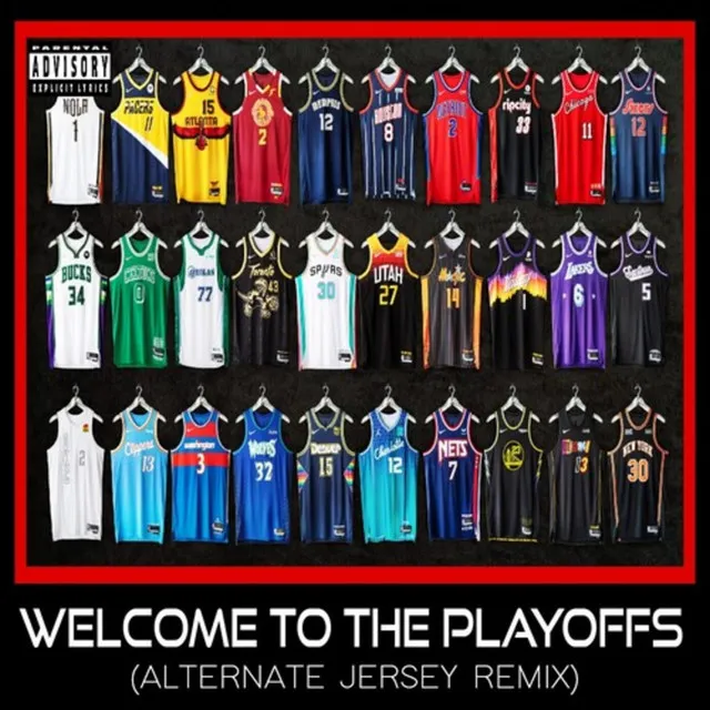 Welcome To The Playoffs - Alternate Jersey Second Round Remix