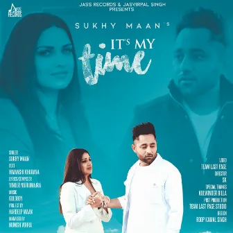 It's My Time by Sukhy Maan