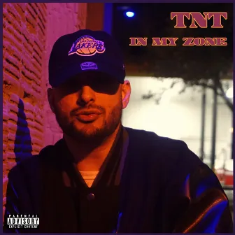 In My Zone by TNT