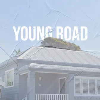 Young Road by Nate Made It