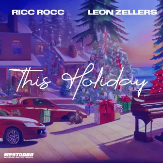 This Holiday by Leon Zellers