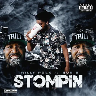 Stompin by Trilly Polk