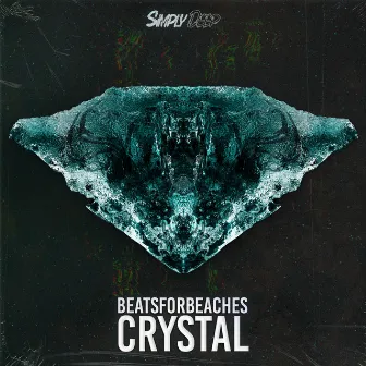 Crystal by Beatsforbeaches