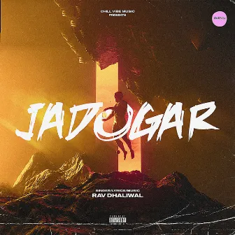 Jadugar by Rav Dhaliwal