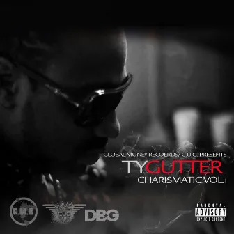 Charismatic, Vol. 1 by Ty Gutter