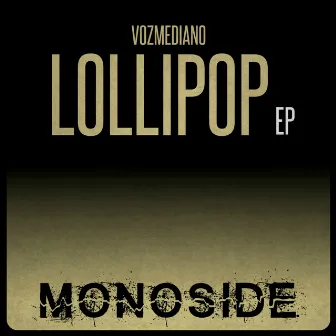 Lollipop EP by Vozmediano