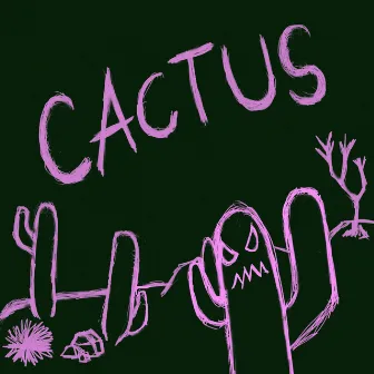 Cactus by FKA Bakari