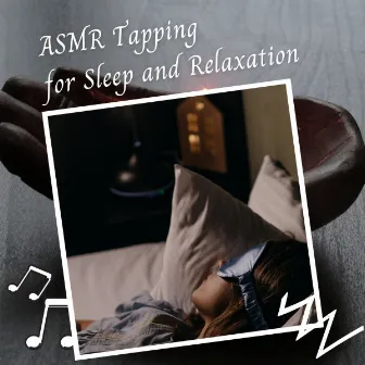 ASMR Tapping for Sleep and Relaxation by The ASMR Triggers