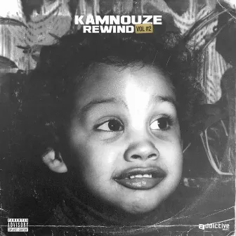 Rewind, Vol. 2 by Kamnouze