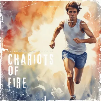 Chariots of Fire by Movie Sounds