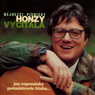 Vzpomínky Pošmistrovic Kluka (Nejhezčí Písničky Honzy Vyčítala) by Jan Vycital