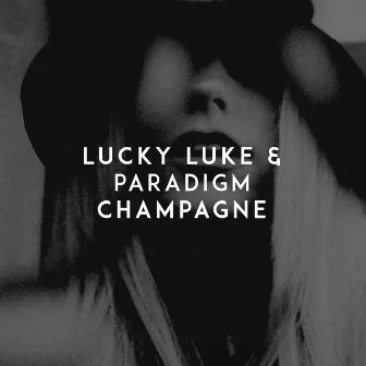 Champagne by Paradigm