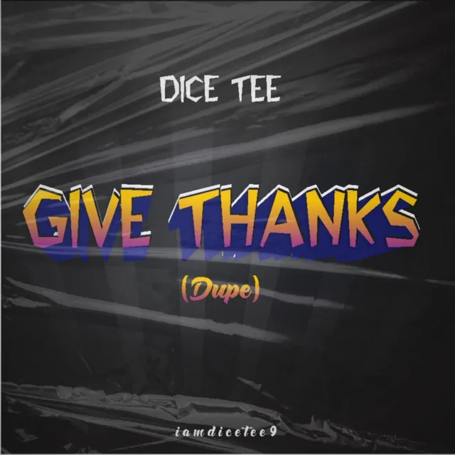 Give Thanks (dupe)