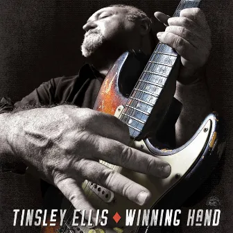 Winning Hand by Tinsley Ellis