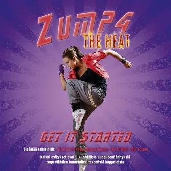 Zump4 the Heat - Get It Started by The Coolers