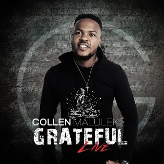 Grateful by Collen Maluleke