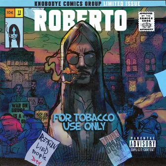 for tobacco use only by Roberto