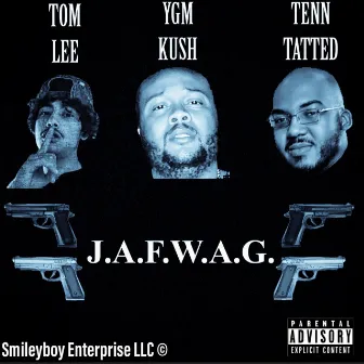 J.A.F.W.A.G. by Shamari Kushington