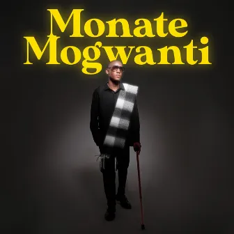 Monate Mogwanti by Thama Tee