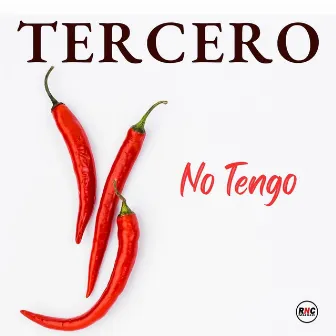 No Tengo by Tercero