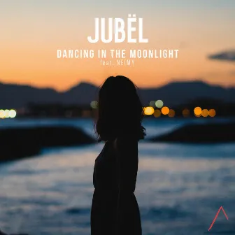 Dancing In The Moonlight (feat. NEIMY) by Jubël