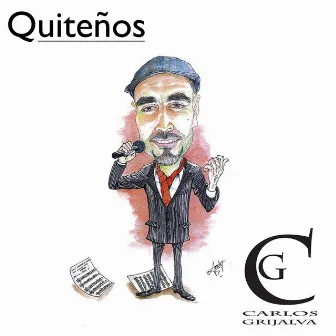 Quiteños by Carlos Grijalva