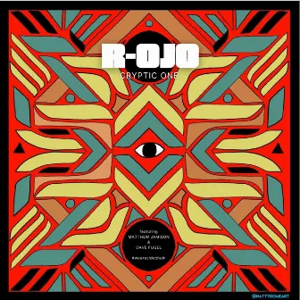 R-ojo by Cryptic One