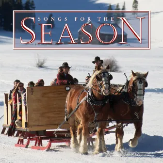 Songs For The Season by Maranatha! Christmas