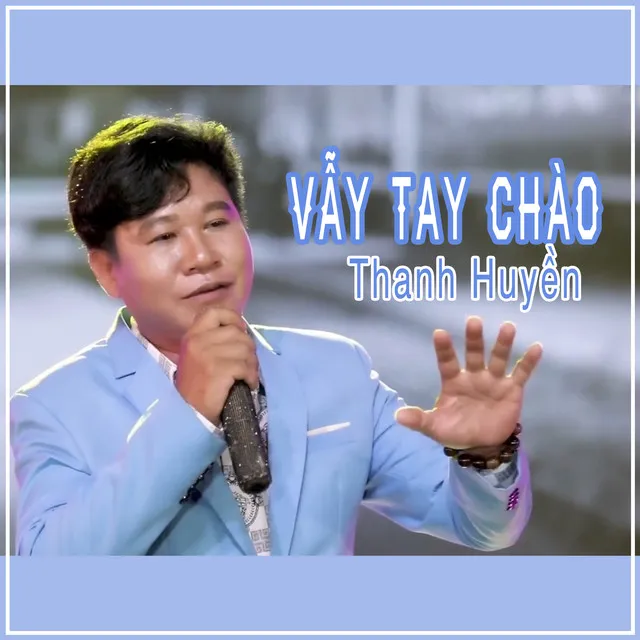 Vẫy Tay Chào