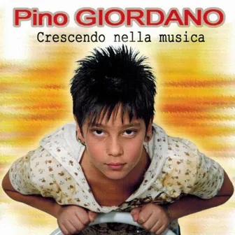 Crescendo nella musica by Pino Giordano