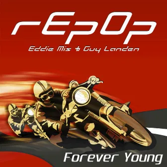 Repop: Forever Young by Eddie Mis