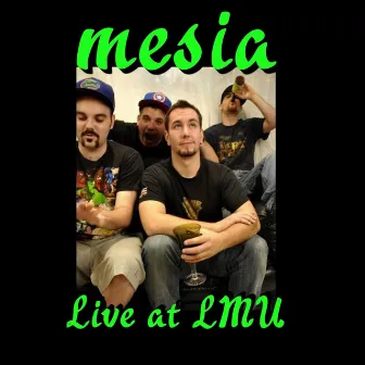 Live at LMU by Mesia