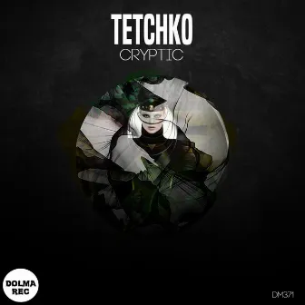 Cryptic by TETCHKO