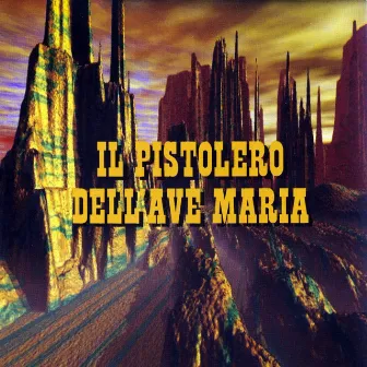 Il pistolero dell'Ave Maria (Original Motion Picture Soundtrack) by Roberto Pregadio