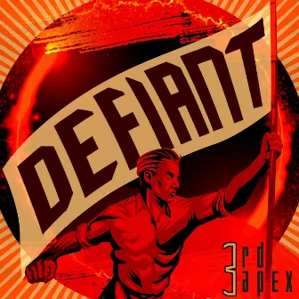 Defiant by 3rd Apex