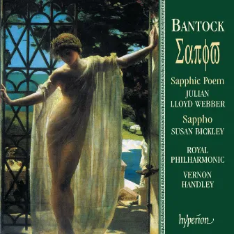 Bantock: Sappho & Sapphic Poem by Susan Bickley